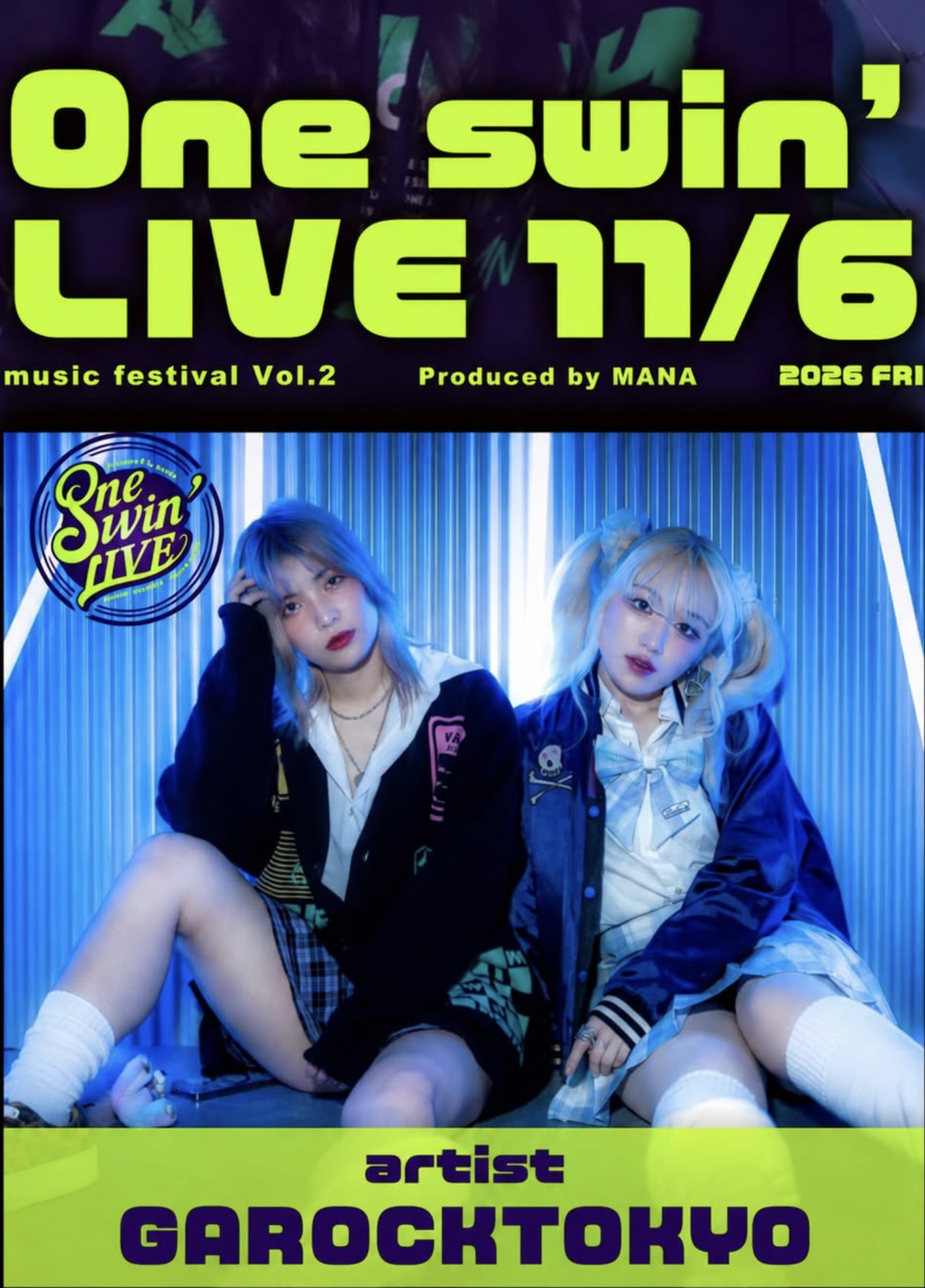 11月6日 One swin' LIVE vol.2 GAROCKTOKYO出演告知